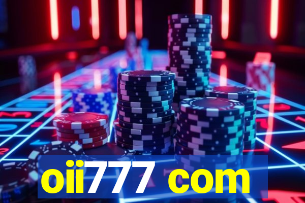 oii777 com